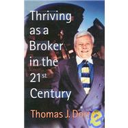 Thriving As a Broker in the 21st Century