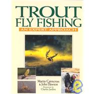 Trout Fly Fishing An Expert Approach