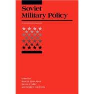 Soviet Military Policy An International Security Reader