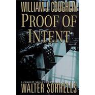Proof of Intent : A Charley Sloan Courtroom Thriller
