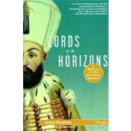 Lords of the Horizons A History of the Ottoman Empire