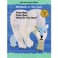 Polar Bear, Polar Bear, What Do You Hear? 20th Anniversary Edition with CD