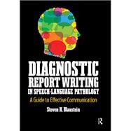 Diagnostic Report Writing In Speech-Language Pathology
