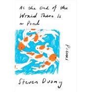 At the End of the World There Is a Pond Poems