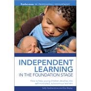 Independent Learning in the Foundation Stage