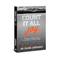 Count It All Joy Discover a Happiness That Circumstances Cannot Change