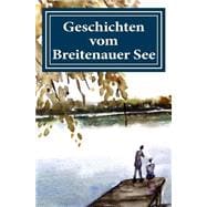 Geschichten Vom Breitenauer See