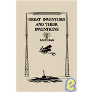 Great Inventors and Their Inventions (Yesterday's Classics)