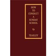 How to Conduct a Sunday School