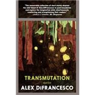 Transmutation Stories