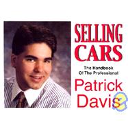 Selling Cars : The Handbook of the Professional