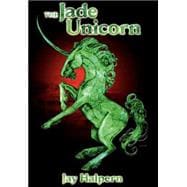 Jade Unicorn : Author's Special Edition