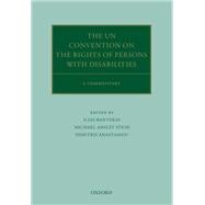 The UN Convention on the Rights of Persons with Disabilities A Commentary