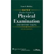 Bates' Pocket Guide to Physical Examination and History Taking,9780781780667