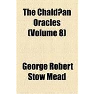 The Chald‘an Oracles