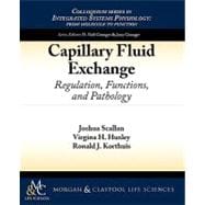 Capillary Fluid Exchange : Regulation, Functions, and Pathology