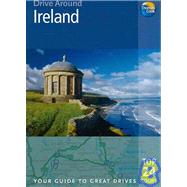 Drive Around Ireland, 3rd; Your guide to great drives. Top 24 Tours.