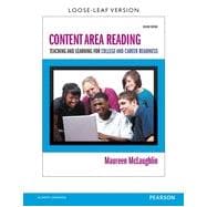 Content Area Reading: Teaching and Learning for College and Career Readiness