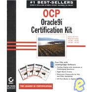 OCP: Oracle 9i<sup><small>TM</small></sup> Certification Kit (Covers All Four Required Exams: 1Z0-007, 1Z0-031, 1Z0-032, 1Z0-033)