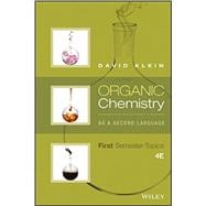 Organic Chemistry As a Second Language: First Semester Topics 4th Edition