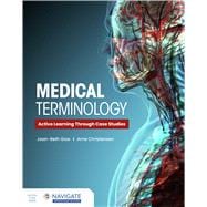 Medical Terminology: Active Learning Through Case Studies