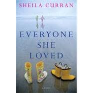 Everyone She Loved : A Novel,9781416590668