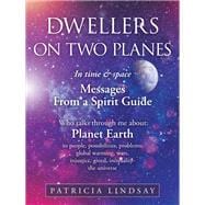 Dwellers on Two Planes