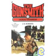 Gunsmith 234, The: Deadly Business