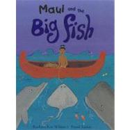 Maui & the Big Fish