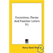 Excursions, Poems and Familiar Letters