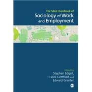 The Sage Handbook of the Sociology of Work and Employment