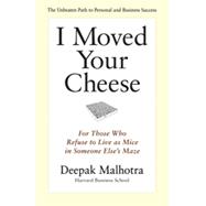 I Moved Your Cheese, 1st Edition