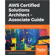 AWS Certified Solutions Architect – Associate Guide
