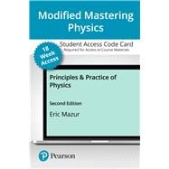 Modified Mastering Physics with Pearson eText -- Access Card -- for Principles & Practice of Physics, 1e (18-Weeks)