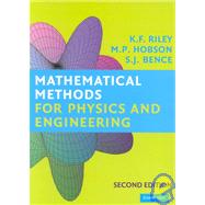 Mathematical Methods for Physics and Engineering: A Comprehensive Guide