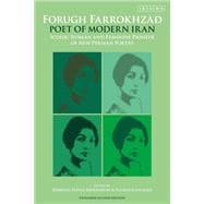 Forugh Farrokhzad, Poet of Modern Iran