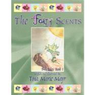 4Fairy Scents : 4Fairy Tales: Book 1