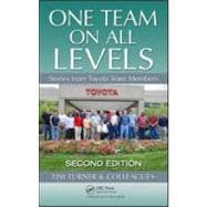 One Team on All Levels: Stories from Toyota Team Members, Second Edition