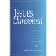 Issues Unresolved,9781563680670