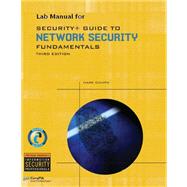 Lab Manual for Ciampa’s Security+ Guide to Network Security Fundamentals, 3rd