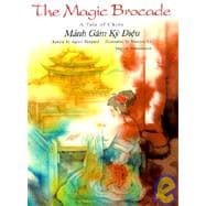 Manh Gam KY Dieu / The Magic Brocade