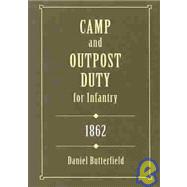 Camp and Outpost Duty