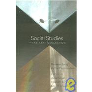 Social Studies--The Next Generation : Re-Searching in the Postmodern