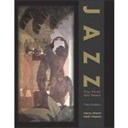 Jazz: The First 100 Years (with Audio CD), 3rd Edition