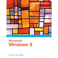 New Perspectives on Microsoft® Windows 8, Brief