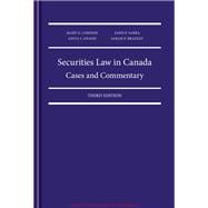 SECURITIES LAW IN CANADA: CASES AND COMMENTARY, 3RD EDITION