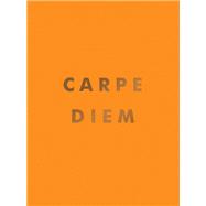 Carpe Diem