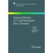 Animal Models Of T Cell-mediated Skin Diseases