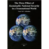 The Three Pillars of Sustainable National Security in a Transnational World