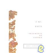 If Not, Winter : Fragments of Sappho